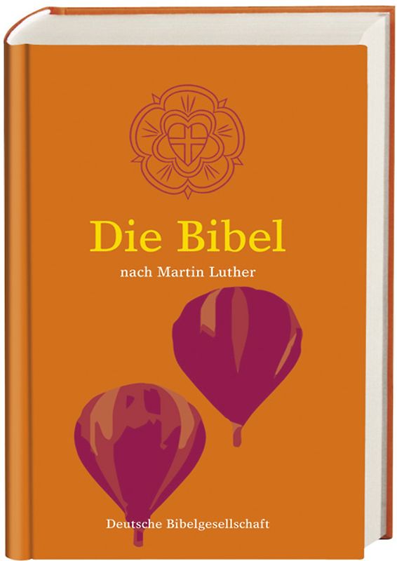 Die Bibel nach Martin Luther