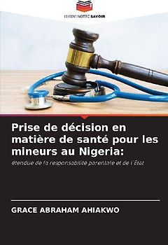 Prise de décision en matière de santé pour les mineurs au Nigeria: