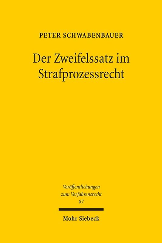 Der Zweifelssatz im Strafprozessrecht