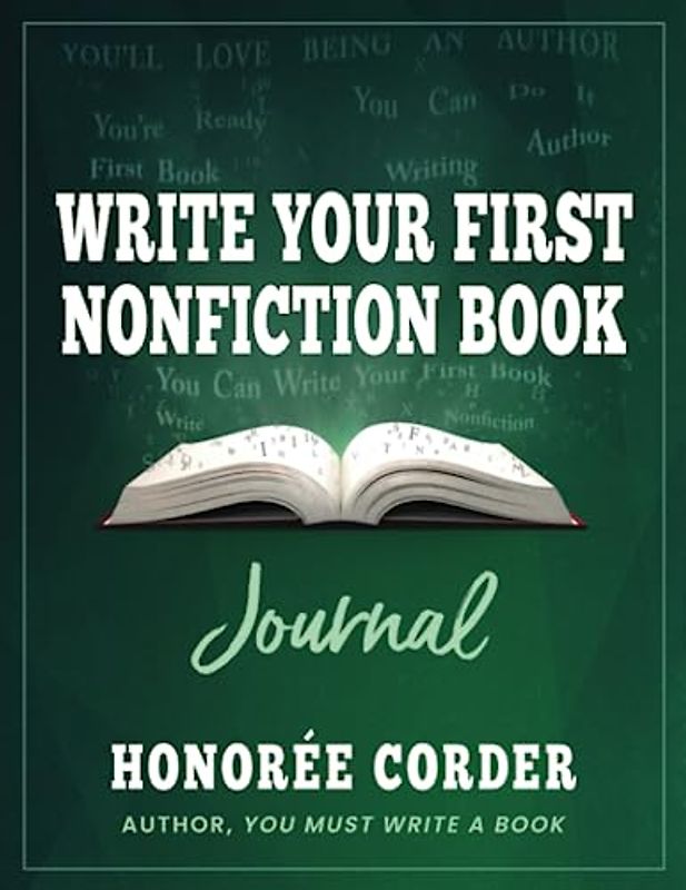 Write Your First Nonfiction Book Journal