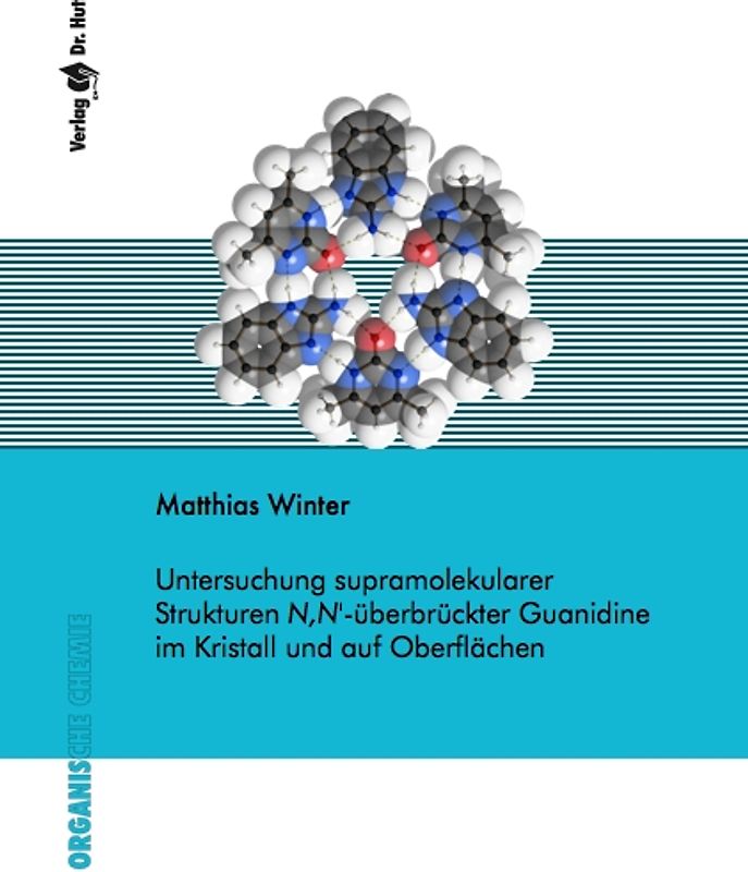 Untersuchung supramolekularer Strukturen N,N'-überbrückter Guanidine im Kristall und auf Oberflächen