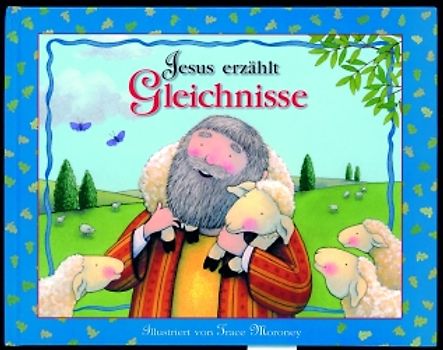 Jesus erzählt Gleichnisse