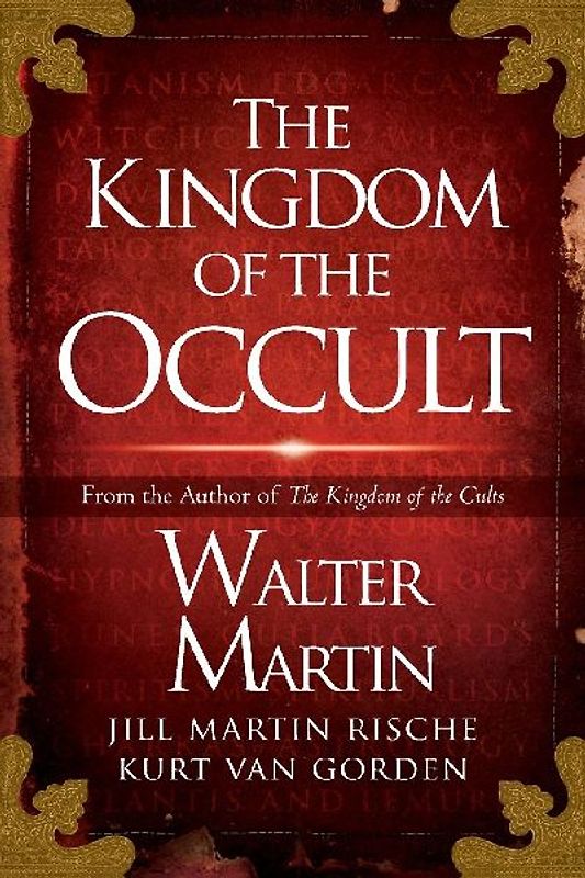 The Kingdom of the Occult