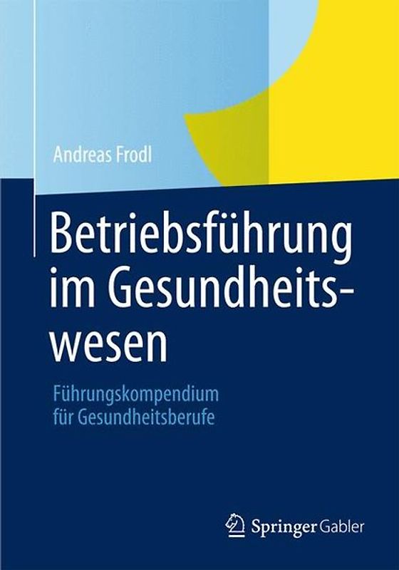 Betriebsführung im Gesundheitswesen