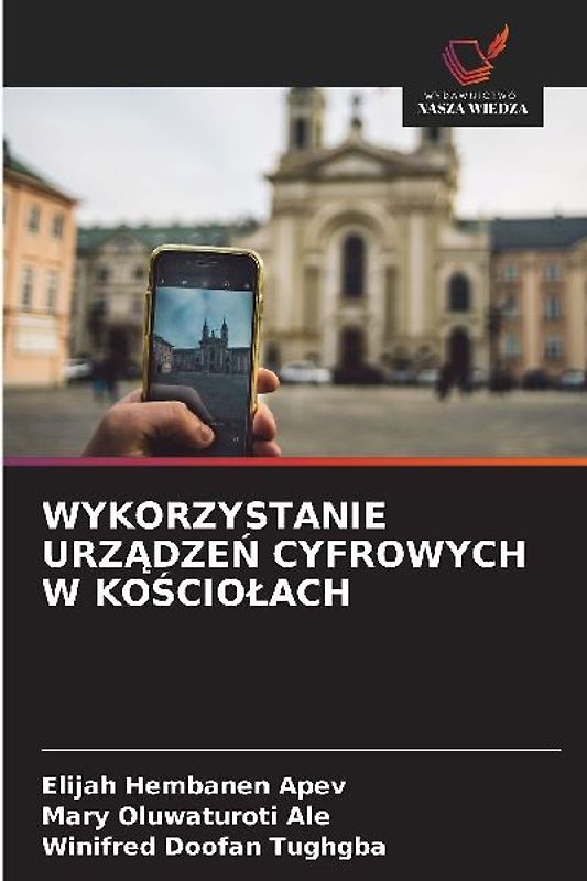 WYKORZYSTANIE URZ¿DZE¿ CYFROWYCH W KO¿CIO¿ACH