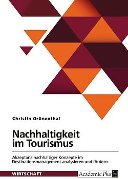 Nachhaltigkeit im Tourismus