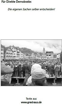 Für Direkte Demokratie - Die eigenen Sachen selber entscheiden