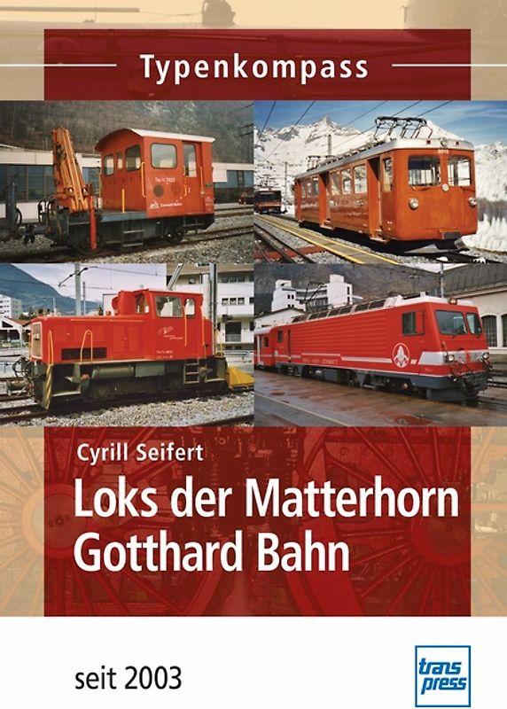 Loks der Matterhorn Gotthard Bahn