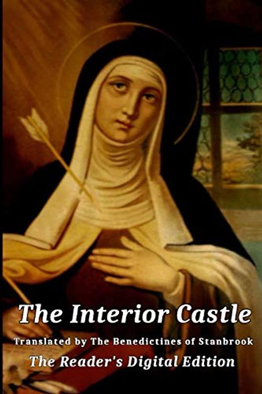 The Interior Castle: Or The Mansions