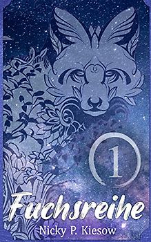 Fuchsreihe: Band 1 (Fuchs-Sammelband-Reihe, Band 1)