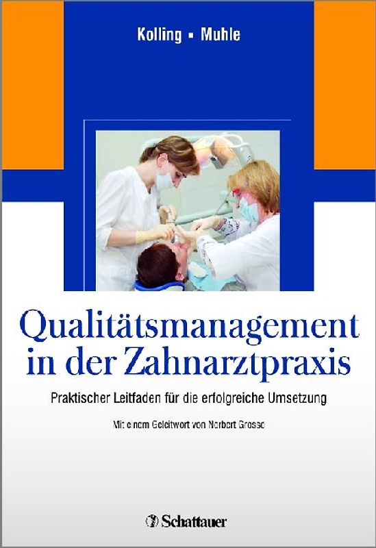 Qualitätsmanagement in der Zahnarztpraxis