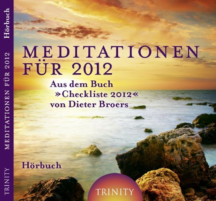 Meditationen für 2012