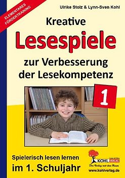 Kreative Lesespiele zur Verbesserung der Lesekompetenz / Klasse 1
