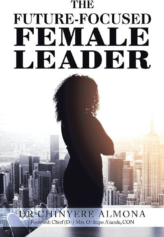 The Future-Focused Female Leader