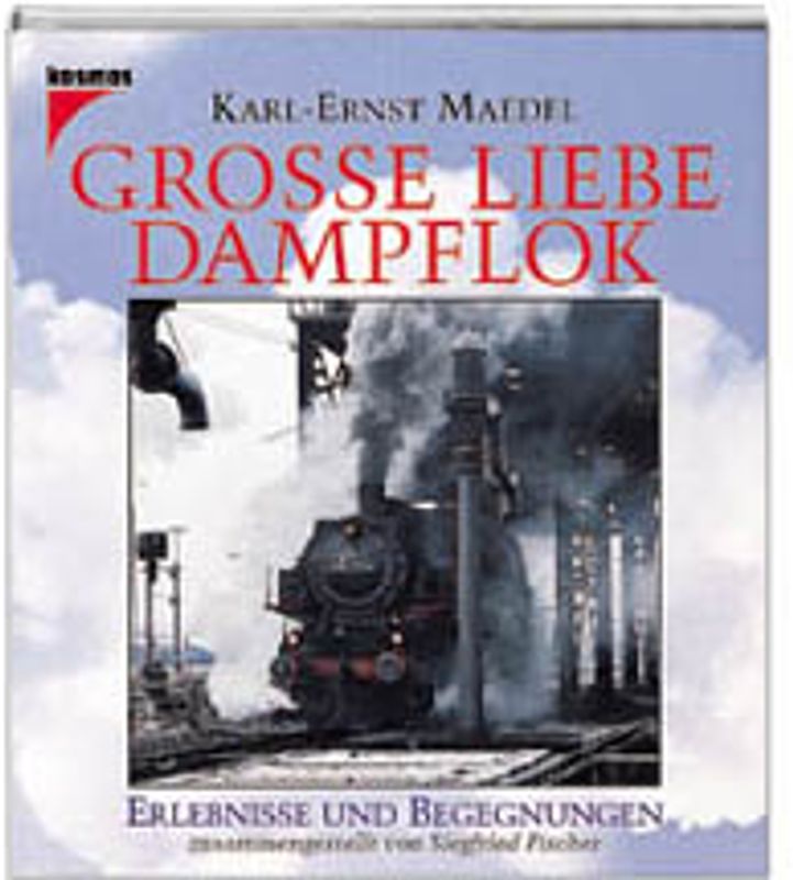 Grosse Liebe Dampflok