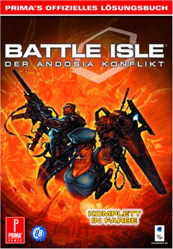 Battle Isle 4 - Prima's offizielles Lösungsbuch. Der Andosia Konflikt