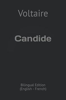 Candide: Bilingual Edition (English - French)