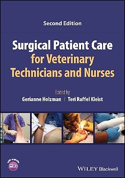 Surgical Patient Care for Veterinary Technicians and Nurses