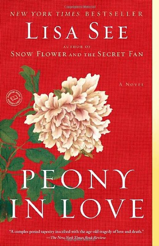 Peony in Love: A Novel - See, Lisa