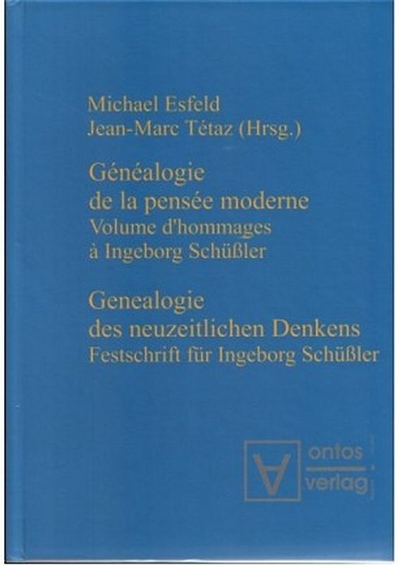 Genealogie des neuzeitlichen Denkens / Généalogie de la pensée moderne