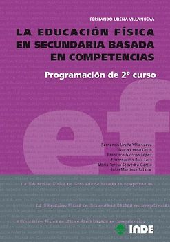 La educación física en secundaria basada en competencias : programación de 2 curso
