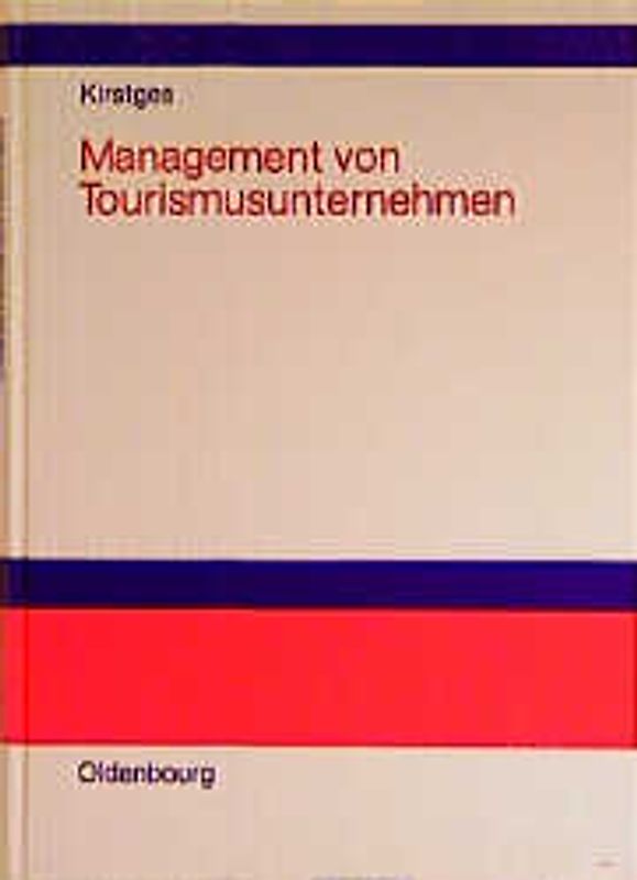 Management von Tourismusunternehmen