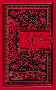Prosa de Luxe. Anno 2007