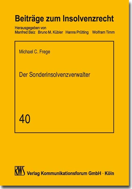 Der Sonderinsolvenzverwalter