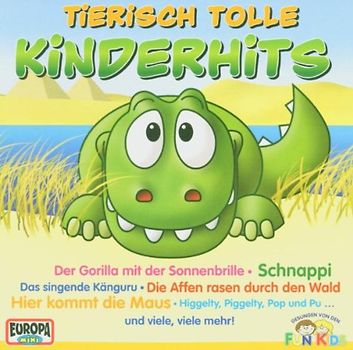 Fun-Kids - Tierisch Tolle Kinderhits