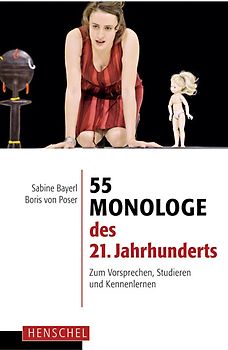 55 Monologe des 21. Jahrhunderts
