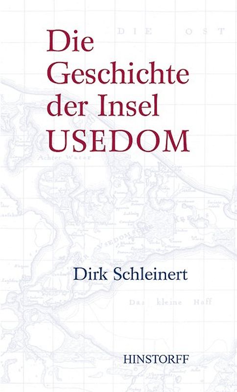 Die Geschichte der Insel Usedom