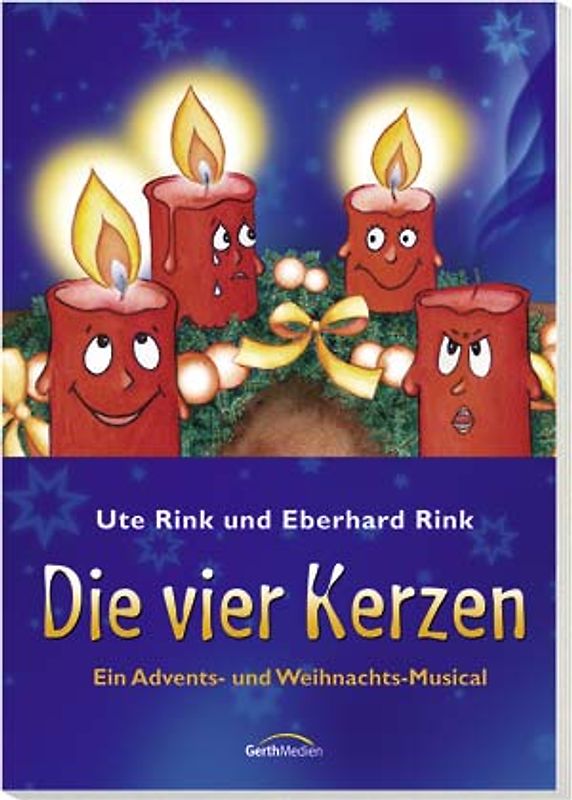 Die vier Kerzen (Arbeitsheft). Ein Advents- und Weihnachtsmusical