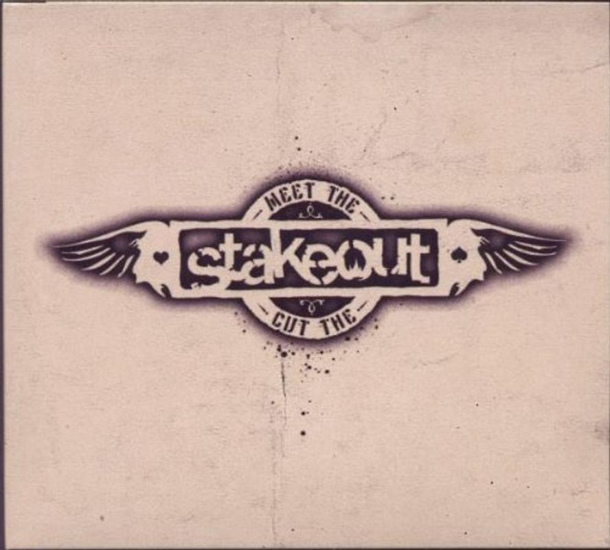 Stakeout - Meet the Cut the