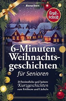 Weihnachtsgeschichten für Senioren