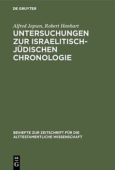 Untersuchungen zur israelitisch-jüdischen Chronologie
