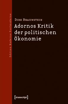 Adornos Kritik der politischen Ökonomie