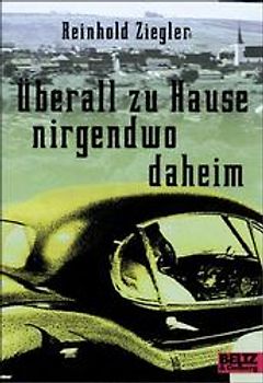 Überall zu Hause, nirgendwo daheim