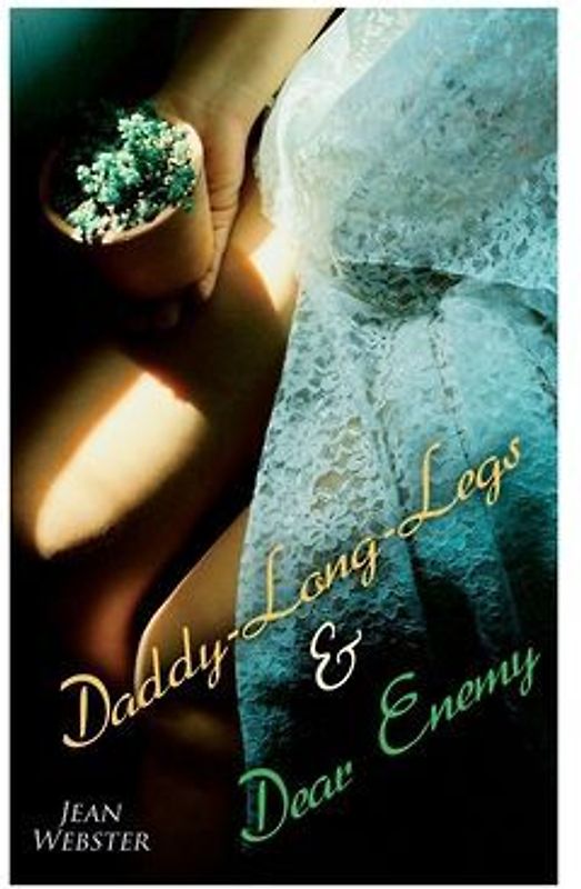 Daddy-Long-Legs & Dear Enemy