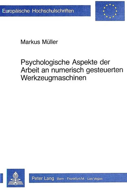 Psychologische Aspekte der Arbeit an numerisch gesteuerten Werkzeugmaschinen