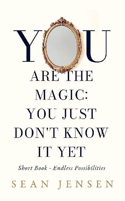 You Are The Magic