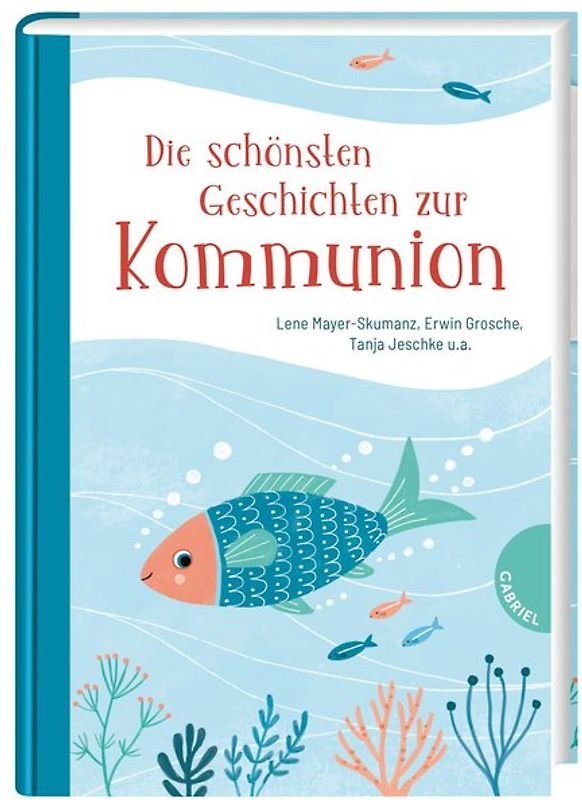 Die schönsten Geschichten zur Kommunion