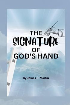 The Signature of God's Hand