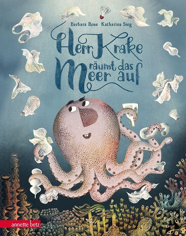 Herr Krake räumt das Meer auf