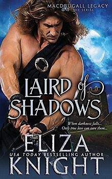 Laird of Shadows (The MacDougall Legacy, Band 1)
