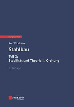 Stahlbau: Teil 2: Stabilität und Theorie II. Ordnung
