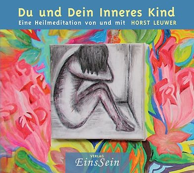 Du und Dein Inneres Kind