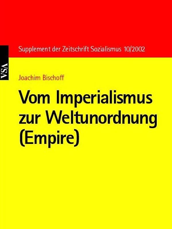 Vom Imperialismus zur Weltunordnung (Empire)