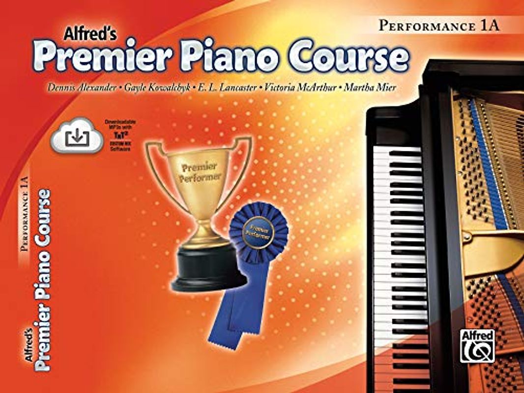 Premier Piano Course Performance 1a (Alfred's Premier Piano Course)