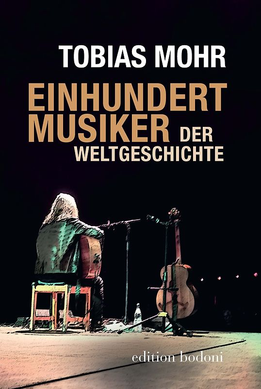 Einhundert Musiker der Weltgeschichte