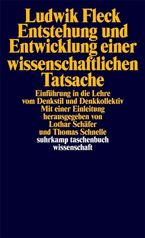 Entstehung und Entwicklung einer wissenschaftlichen Tatsache